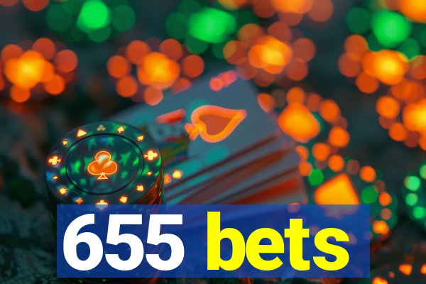 655 bets